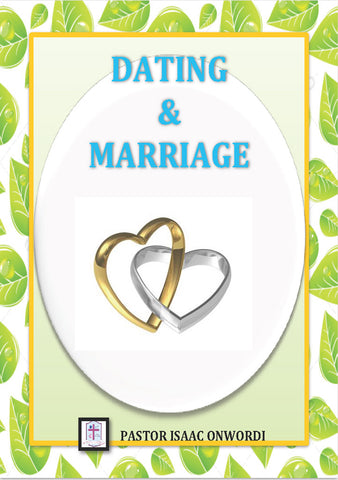 Dating & Marriage