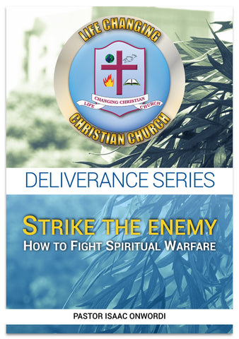 Deliverance Series: Strike the Enemy