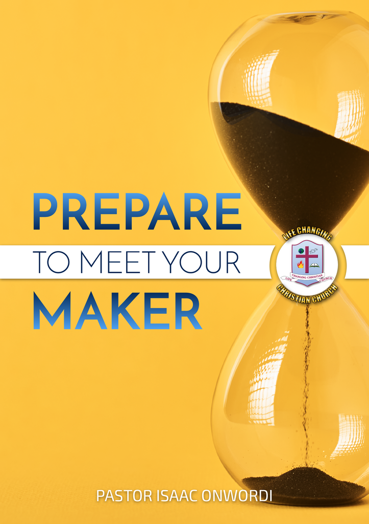 Prepare to Meet Your Maker
